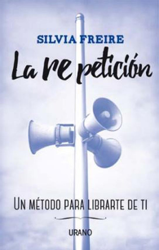 LA REPETICIÓN, SILVIA FREIRE