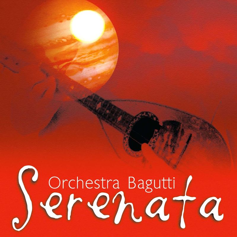Orchestra Bagutti - Serenata (Album, Bagart Edizioni Musicali, 2016) mp3 320 Kbps