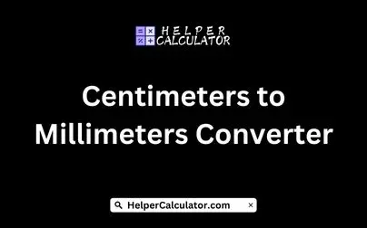 Centimeters to Millimeters Converter