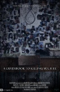 A-Guidebook-to-Killing-Your-Ex-2016-1080