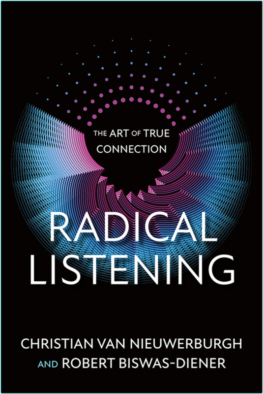 Van Nieuwerburgh C Radical Listening The Art Of True Connection 2025