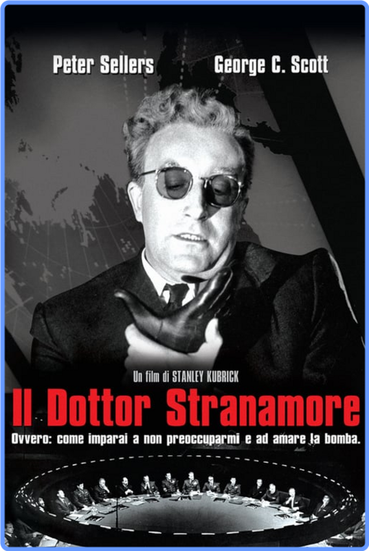 Il dottor Stranamore, ovvero: come ho imparato a non preoccuparmi e ad amare la bomba (1964) mp4 WEBRip x264 AAC ITA Sub ITA/ENG