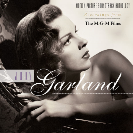 Judy Garland - Judy Garland: Recordings from the M-G-M Films (Motion Picture Soundtrack Anthology) (Remastered) (2022) (Hi-Res)