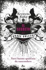 Krystyna Kuhn – Il segreto del Grace College (2012)