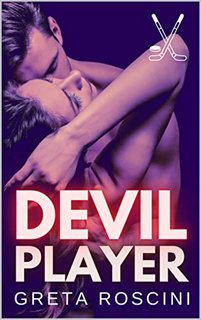Greta Roscini - The Chicago Devils Players Vol. 1. Devil Player (2023)