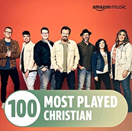 VA – The Top 100 Most Played꞉ Christian (2022)