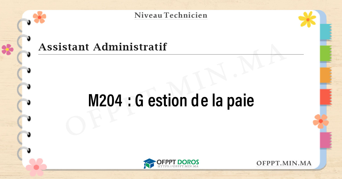 Sommaire détaillé du cours Gestion de la paie M204 OFPPT - Structure du module