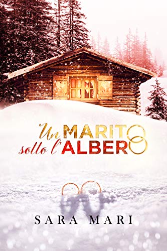 Sara Mari – Un marito sotto l’albero (2020)