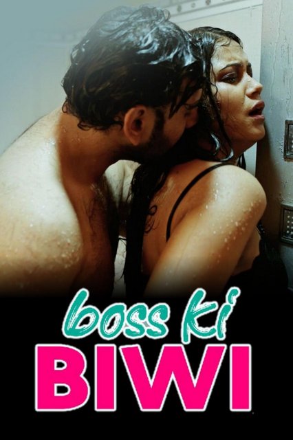 18+ Boss Ki Biwi (2021) S01 HokYo Hindi Complete Web Series 720p HDRip 300MB Download