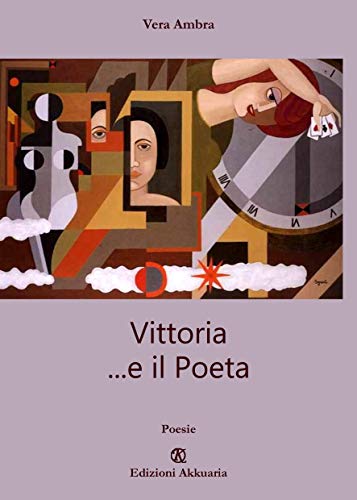 Vera Ambra – Vittoria e il Poeta (2020)