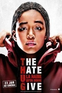 The Hate U Give – La Haine Qu’on Donne streaming
