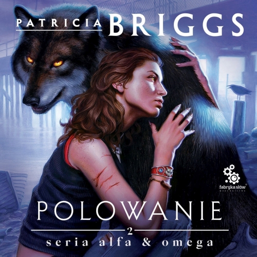 Briggs Patricia - Cykl: Alfa i Omega (tom 2) Polowanie (2026)