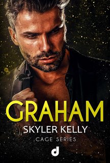 Skyler Kelly - Cage Series Vol. 1. Graham (2024)