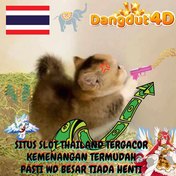 Slot Thailand Gacor Terbaru 2025 - Platform Resmi Dangdut4d 