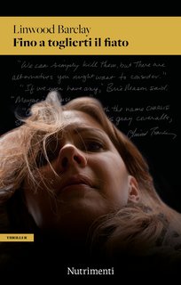 Linwood Barclay - Fino a toglierti il fiato (2024)
