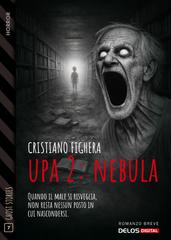 Cristiano Fighera – Ghost Stories Vol. 2. Upa 2: Nebula (2026)