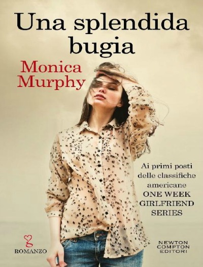 Monica Murphy - Una splendida bugia (2017)