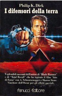 Philip K. Dick - I difensori della Terra (1977)