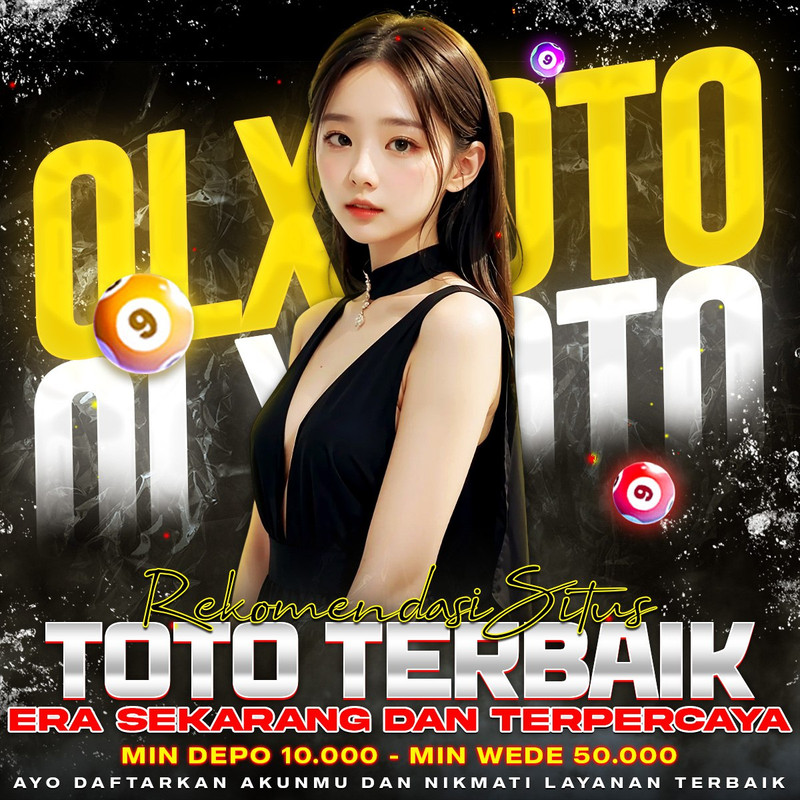 OLXTOTO: Rekomendasi Situs Toto Terbaik Era Sekarang Dan Terpercaya