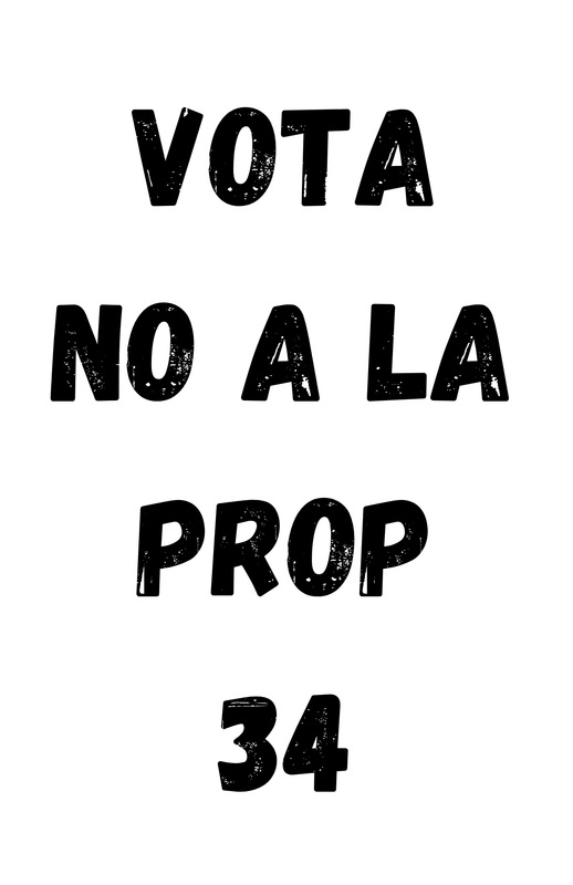 La contraportada de una zine titulado 'PROP 34 Y POR QUÉ NO ESTÁ AQUI PARA AYUDARNOS'.