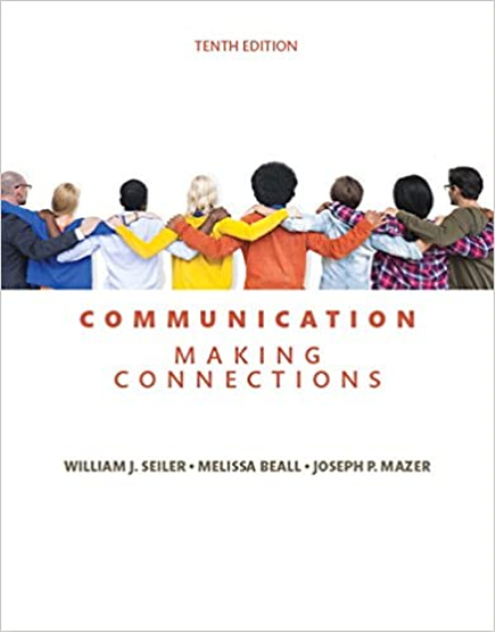 Communication: Making Connections, 10th Edition