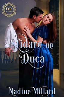 Nadine Millard - Sfidare un Duca (2024)