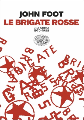 John Foot - Le Brigate rosse (2026)