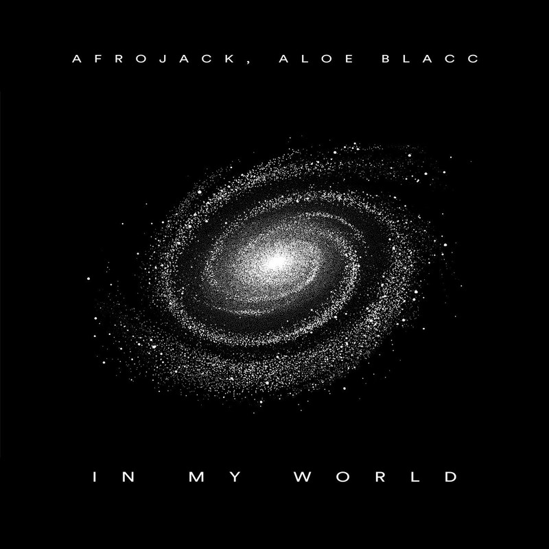 AFROJACK; Aloe Blacc - In My World (Extended Mix)