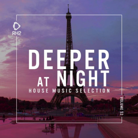 VA - Deeper At Night Vol. 52 (2021)