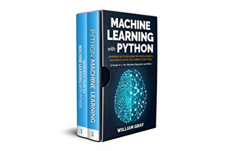 MACHINE LEARNING WITH PYTHON: An introduction to Data Science with useful concepts and examples, step by step