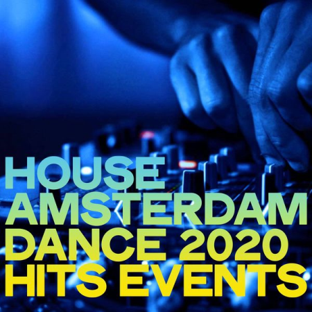 Various Artists - House Amsterdam Dance 2020 Hits Events