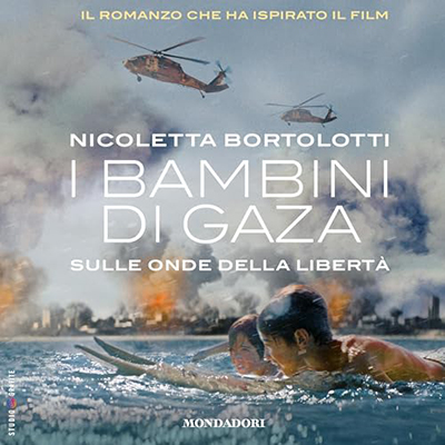 Nicoletta Bortolotti - I bambini di Gaza꞉ Sulle onde della libertà (2024) (mp3 - 128 kbps)