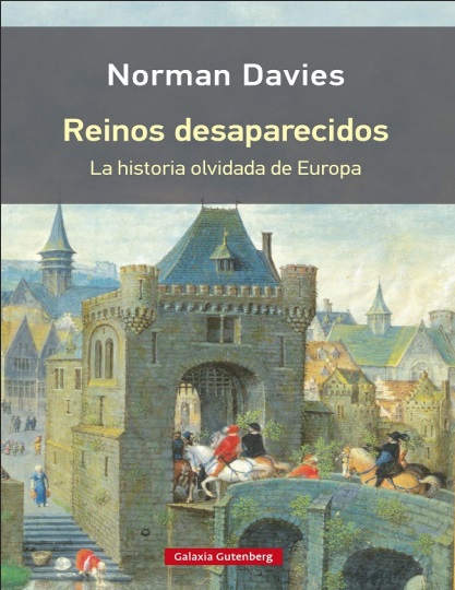 Reinos desaparecidos - Norman Davies (PDF + Epub) [VS]