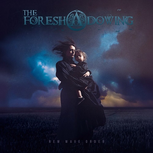 The Foreshadowing - New Wave Order (2024) FLAC