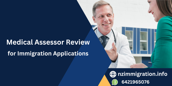 medical-assessor-review-for-immigration-applications