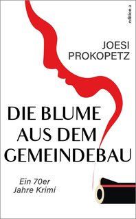 Die-Blume-aus-dem-Gemeindebau-Ein-70er-Jahre-Krimi.jpg
