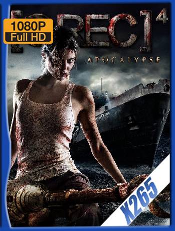 [REC] 4: Apocalipsis (2014) BDRip 1080p x265 Castellano [GoogleDrive]