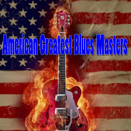 VA - American Greatest Blues Masters (2010)