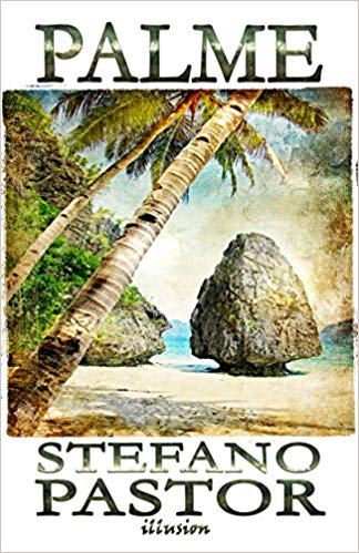 Stefano Pastor - Palme (2016)