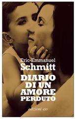 Eric-Emmanuel Schmitt – Diario di un amore perduto (2021)