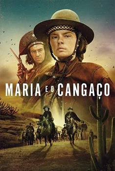 Maria e o Cangaço 1ª Temporada (2025) WEB-DL 1080p Nacional