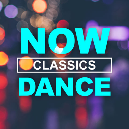 VA - NOW Dance Classics (2020)