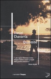 Daniel Chavarría - Quilombo (2010)