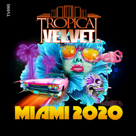 VA   Tropical Velvet Miami (2020)