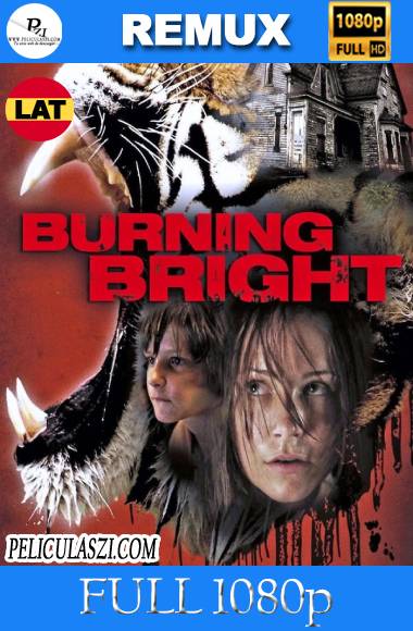 Burning Bright (2010) Full HD REMUX 1080p SUBTITULADA VIP