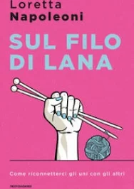 Loretta Napoleoni – Sul filo di lana (2020)