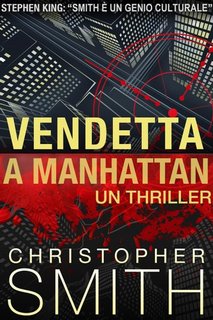 Christopher Smith - Vendetta a Manhattan (2023)