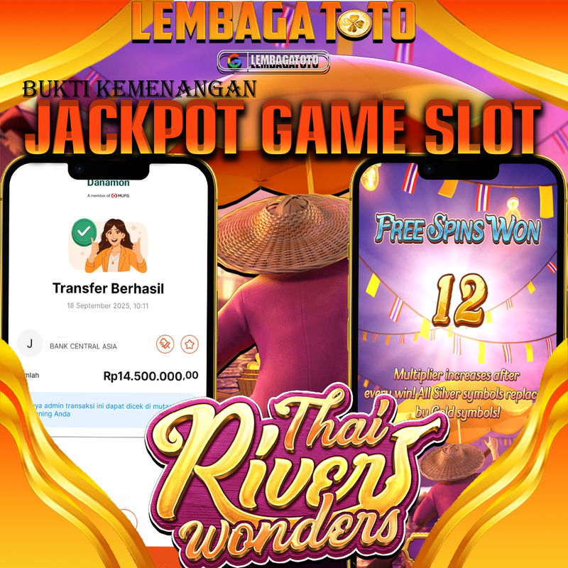 BUKTI JACKPOT 19 SEPTEMBER LEMBAGATOTO THAI RIVEN WONDERS  Rp.14.500.000,- LUNAS