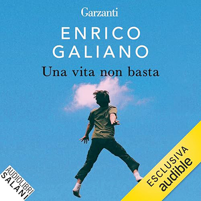 Enrico Galiano - Una vita non basta (2024) (mp3 - 128 kbps)