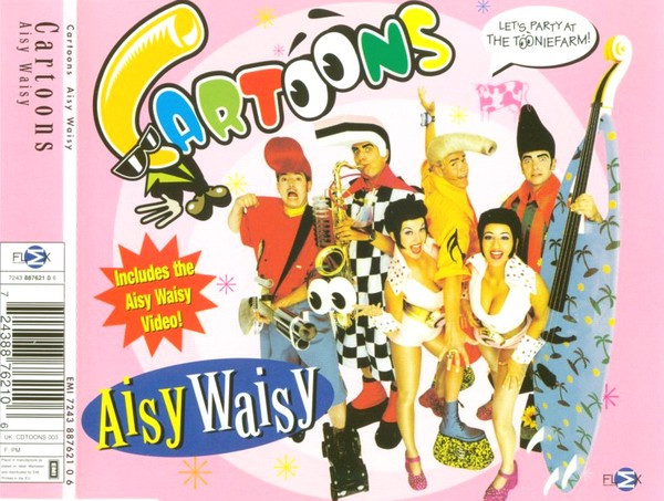 24/03/2023 - Cartoons – Aisy Waisy (CD, Maxi-Single, Enhanced)(EMI – EMI 7243 887621 0 6)  1999 R-1655694-1235112682